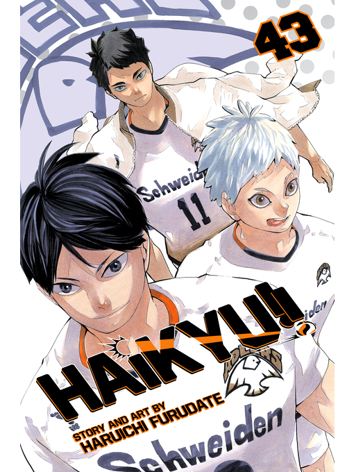 Title details for Haikyu!!, Volume 43 by Haruichi Furudate - Available